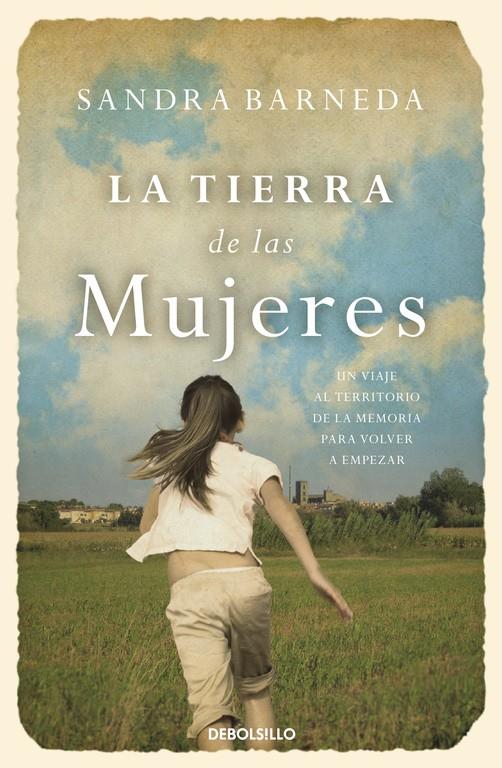 LA TIERRA DE LAS MUJERES | 9788466329217 | BARNEDA, SANDRA | Galatea Llibres | Librería online de Reus, Tarragona | Comprar libros en catalán y castellano online