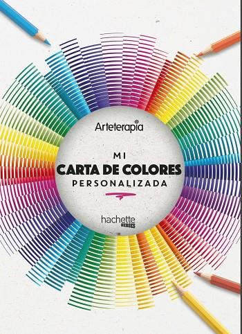 ARTETERAPIA. MI CARTA DE COLORES PERSONALIZADA | 9788417586690 | Galatea Llibres | Librería online de Reus, Tarragona | Comprar libros en catalán y castellano online