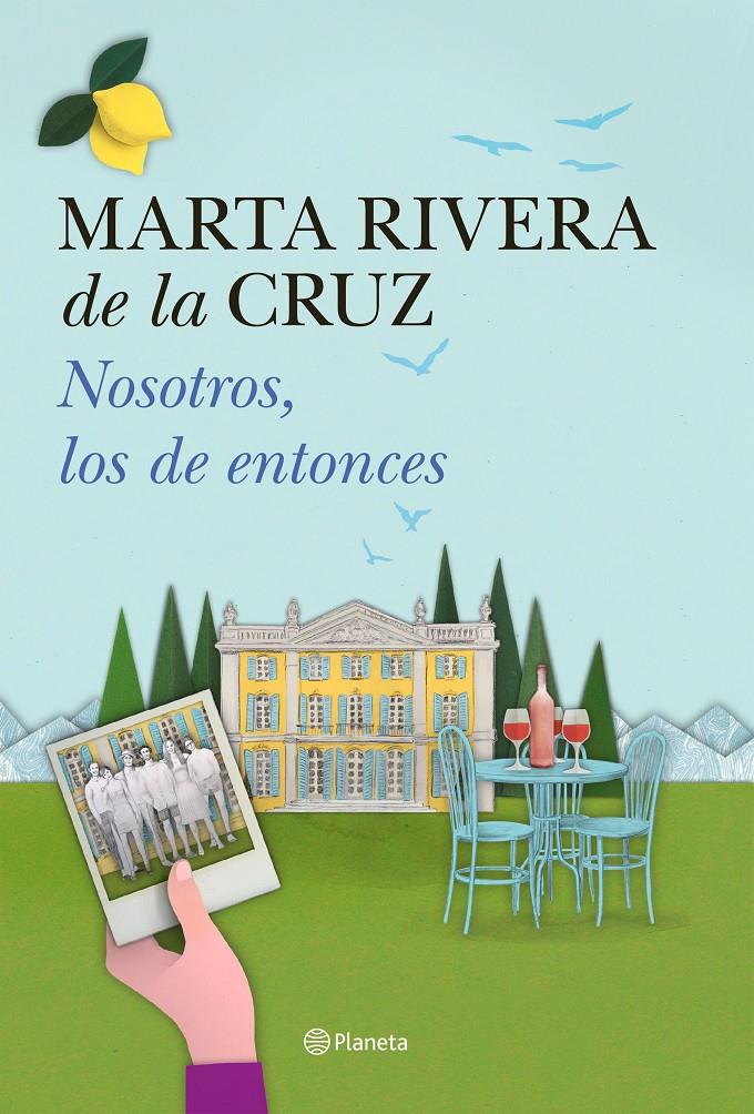 NOSOTROS, LOS DE ENTONCES | 9788408150978 | RIVERA DE LA CRUZ, MARTA | Galatea Llibres | Librería online de Reus, Tarragona | Comprar libros en catalán y castellano online