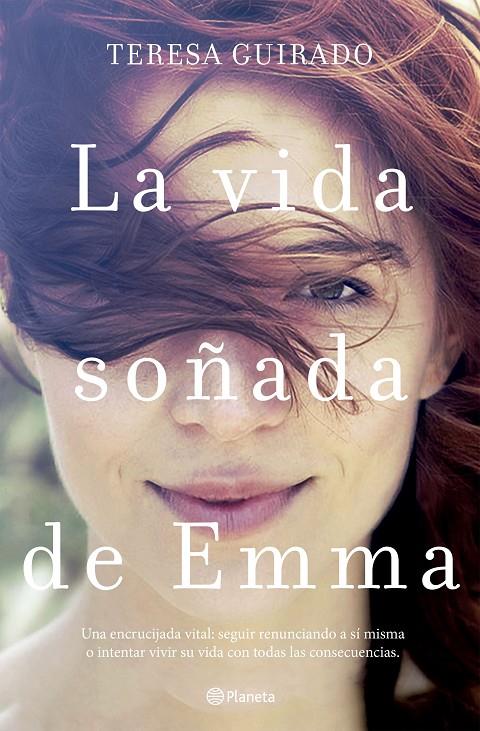 LA VIDA SOÑADA DE EMMA | 9788408175346 | GUIRADO, TERESA | Galatea Llibres | Llibreria online de Reus, Tarragona | Comprar llibres en català i castellà online