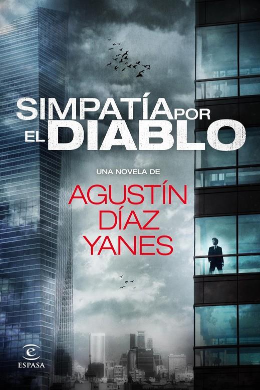 SIMPATÍA POR EL DIABLO | 9788467038767 | DÍAZ YANES, AGUSTIN | Galatea Llibres | Llibreria online de Reus, Tarragona | Comprar llibres en català i castellà online