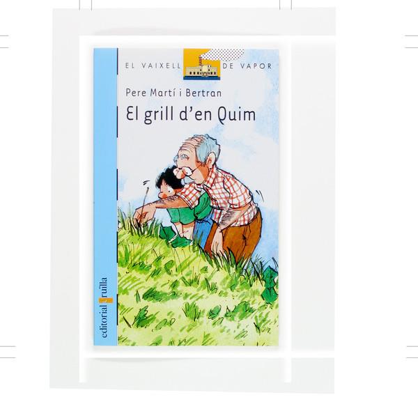 GRILL D'EN QUIM, EL | 9788466113014 | MARTO I BERTRAN, PERE | Galatea Llibres | Llibreria online de Reus, Tarragona | Comprar llibres en català i castellà online