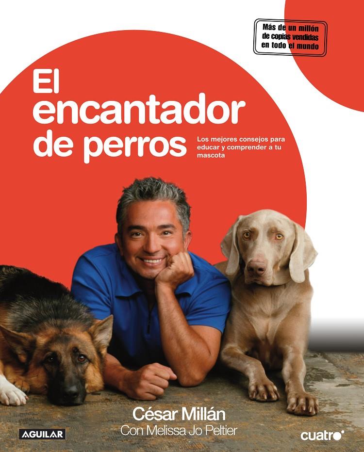 ENCANTADOR DE PERROS, EL | 9788403099357 | MILLAN, CESAR | Galatea Llibres | Librería online de Reus, Tarragona | Comprar libros en catalán y castellano online
