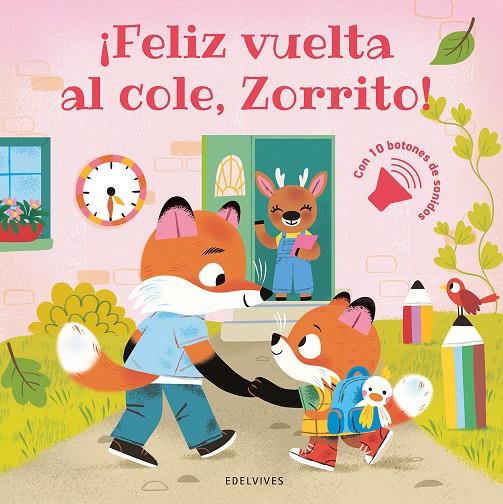 ¡FELIZ VUELTA AL COLE, ZORRITO! | 9788414073520 | MULLENHEIM, SOPHIE DE | Galatea Llibres | Llibreria online de Reus, Tarragona | Comprar llibres en català i castellà online