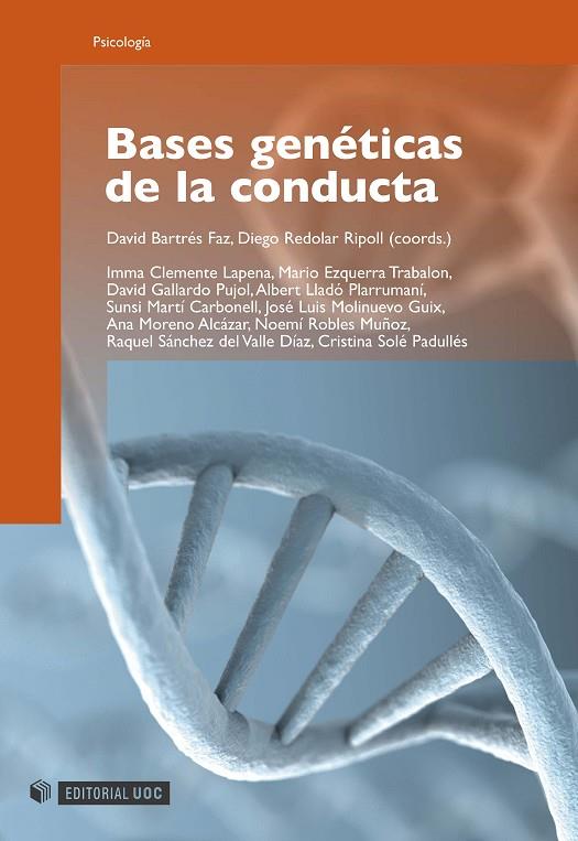 BASES GENETICAS DE LA CONDUCTA | 9788497887717 | BARTRES, DAVID | Galatea Llibres | Librería online de Reus, Tarragona | Comprar libros en catalán y castellano online