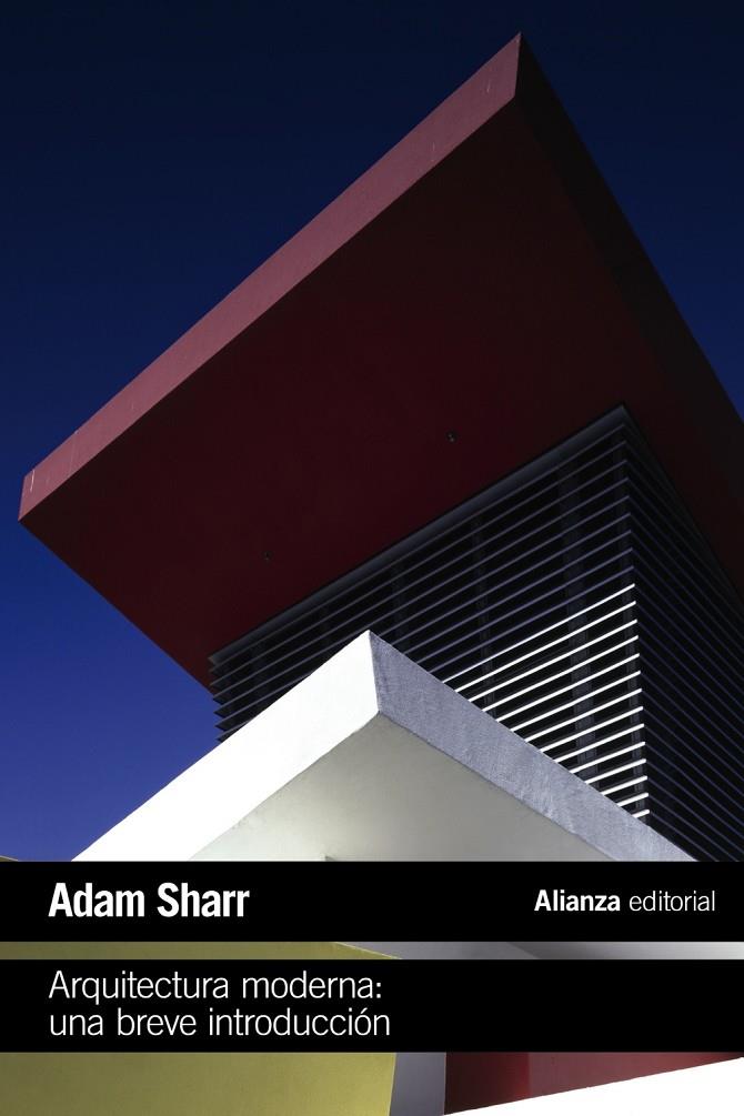 ARQUITECTURA MODERNA: UNA BREVE INTRODUCCIÓN | 9788491819080 | SHARR, ADAM | Galatea Llibres | Llibreria online de Reus, Tarragona | Comprar llibres en català i castellà online