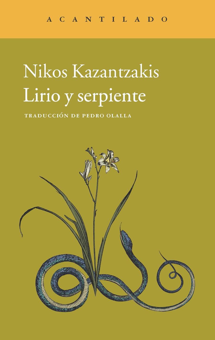 LIRIO Y SERPIENTE | 9788415689621 | KAZANTZAKIS, NIKOS | Galatea Llibres | Librería online de Reus, Tarragona | Comprar libros en catalán y castellano online