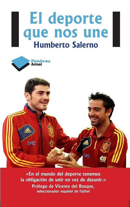 EL DEPORTE QUE NOS UNE | 9788415577874 | HUMBERTO SALERNO BARBERÀ | Galatea Llibres | Llibreria online de Reus, Tarragona | Comprar llibres en català i castellà online