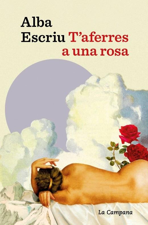 T'AFERRES A UNA ROSA | 9791387564674 | ESCRIU ROCA, ALBA | Galatea Llibres | Llibreria online de Reus, Tarragona | Comprar llibres en català i castellà online