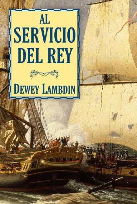 AL SERVICIO DEL REY | 9788496173637 | LAMBDIN, DEWEY | Galatea Llibres | Llibreria online de Reus, Tarragona | Comprar llibres en català i castellà online