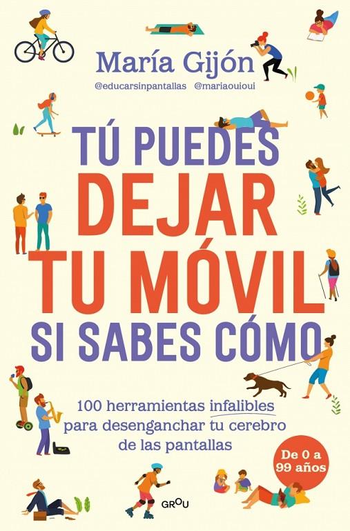 TÚ PUEDES DEJAR TU MÓVIL SI SABES CÓMO | 9791387924966 | GIJÓN SÁNCHEZ, MARÍA | Galatea Llibres | Llibreria online de Reus, Tarragona | Comprar llibres en català i castellà online