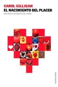 NACIMIENTO DEL PLACER, EL | 9788449313417 | GILLIGAN, CAROL | Galatea Llibres | Llibreria online de Reus, Tarragona | Comprar llibres en català i castellà online