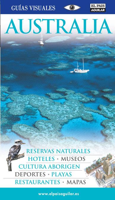 AUSTRALIA GUIAS VISUALES 2010 | 9788403508057 | VARIOS AUTORES | Galatea Llibres | Llibreria online de Reus, Tarragona | Comprar llibres en català i castellà online