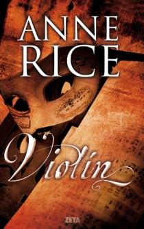 VIOLIN | 9788498724707 | RICE, ANNE | Galatea Llibres | Librería online de Reus, Tarragona | Comprar libros en catalán y castellano online
