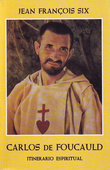 ITINERARIO ESPIRITUAL DE CARLOS DE FOUCAULD | 9788425400483 | SIX, JEAN FRANçOIS | Galatea Llibres | Librería online de Reus, Tarragona | Comprar libros en catalán y castellano online