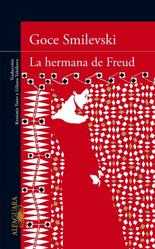 LA HERMANA DE FREUD | 9788420413266 | SMILEVSKI, GOCE | Galatea Llibres | Llibreria online de Reus, Tarragona | Comprar llibres en català i castellà online