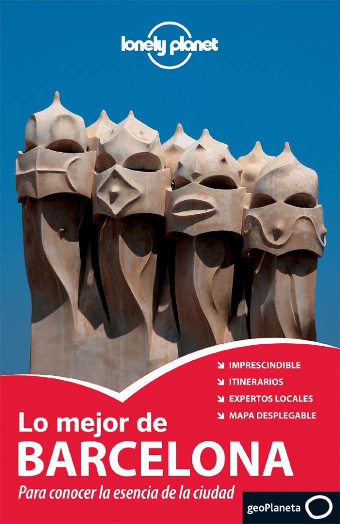BARCELONA, LO MEJOR DE LONELY PLANET 2013 | 9788408064213 | ST.LOUIS, REGIS/VESNA MARIC/ANNA KAMINSKY | Galatea Llibres | Librería online de Reus, Tarragona | Comprar libros en catalán y castellano online