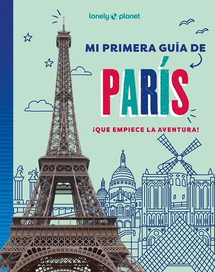 MI PRIMERA GUÍA DE PARÍS | 9788408296058 | Galatea Llibres | Llibreria online de Reus, Tarragona | Comprar llibres en català i castellà online
