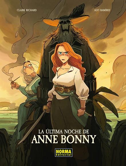 LA ULTIMA NOCHE DE ANNE BONNY | 9788467983609 | RICHARD, CLAIRE/ALVI RAMIREZ | Galatea Llibres | Librería online de Reus, Tarragona | Comprar libros en catalán y castellano online