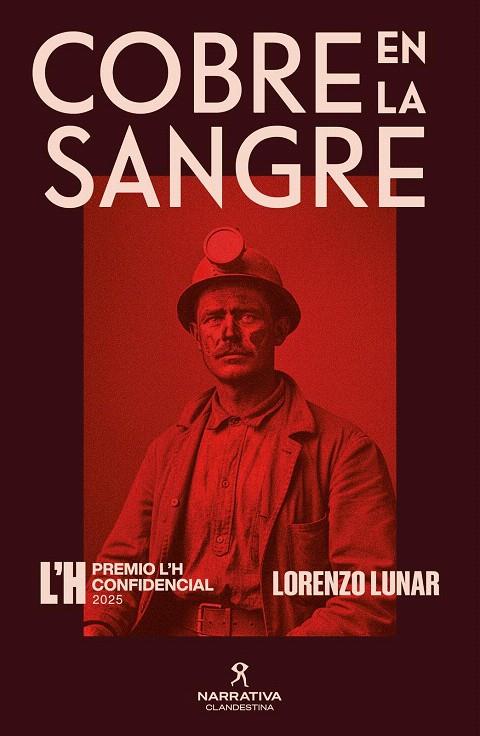 COBRE EN LA SANGRE | 9788419627940 | LUNAR, LORENZO | Galatea Llibres | Llibreria online de Reus, Tarragona | Comprar llibres en català i castellà online