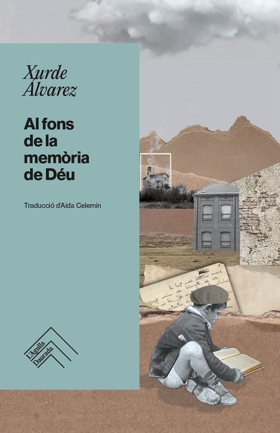 AL FONS DE LA MEMÒRIA DE DÉU | 9788419515100 | ÁLVAREZ, XURDE | Galatea Llibres | Librería online de Reus, Tarragona | Comprar libros en catalán y castellano online
