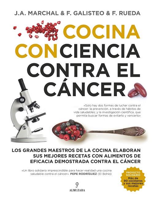 COCINA CON CIENCIA CONTRA EL CÁNCER | 9788417558574 | MARCHAL, J.A. | Galatea Llibres | Librería online de Reus, Tarragona | Comprar libros en catalán y castellano online