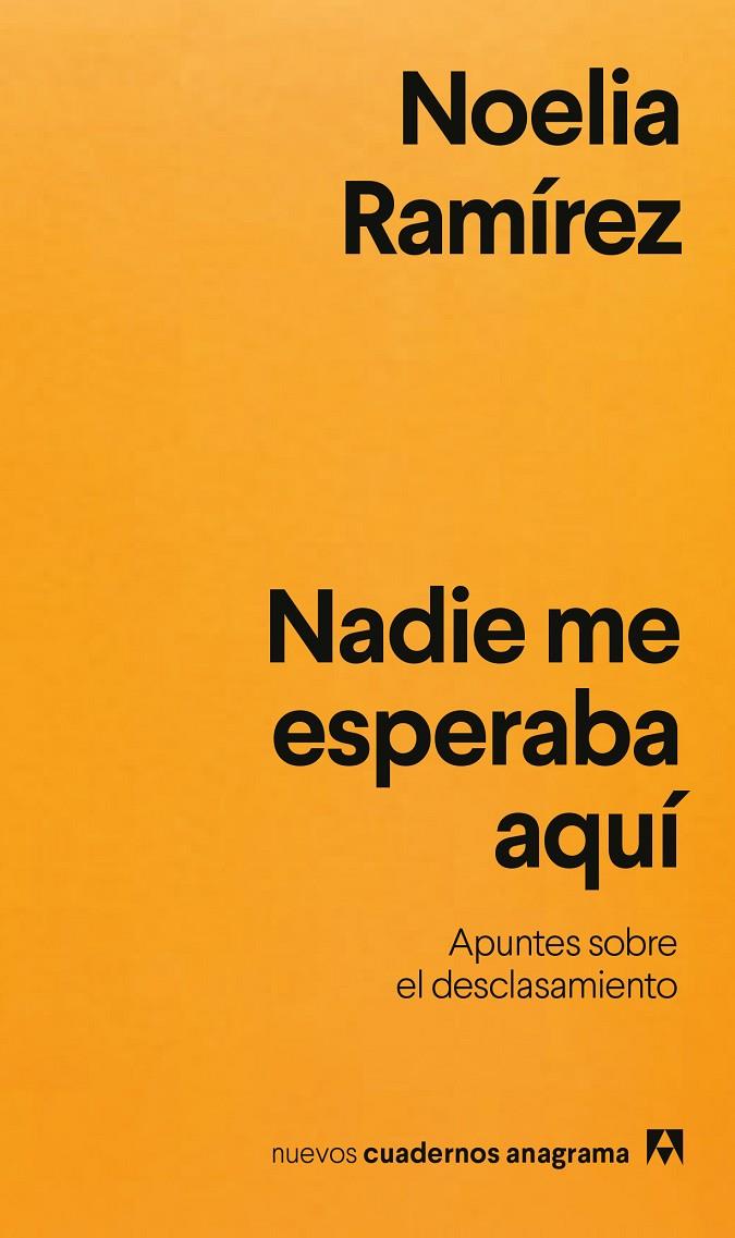 NADIE ME ESPERABA AQUÍ | 9788433948021 | RAMÍREZ, NOELIA | Galatea Llibres | Llibreria online de Reus, Tarragona | Comprar llibres en català i castellà online