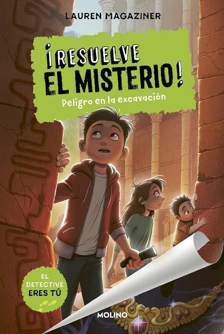 RESUELVE EL MISTERIO! 4 - PELIGRO EN LA EXCAVACIÓN | 9788427216785 | MAGAZINER, LAUREN | Galatea Llibres | Librería online de Reus, Tarragona | Comprar libros en catalán y castellano online