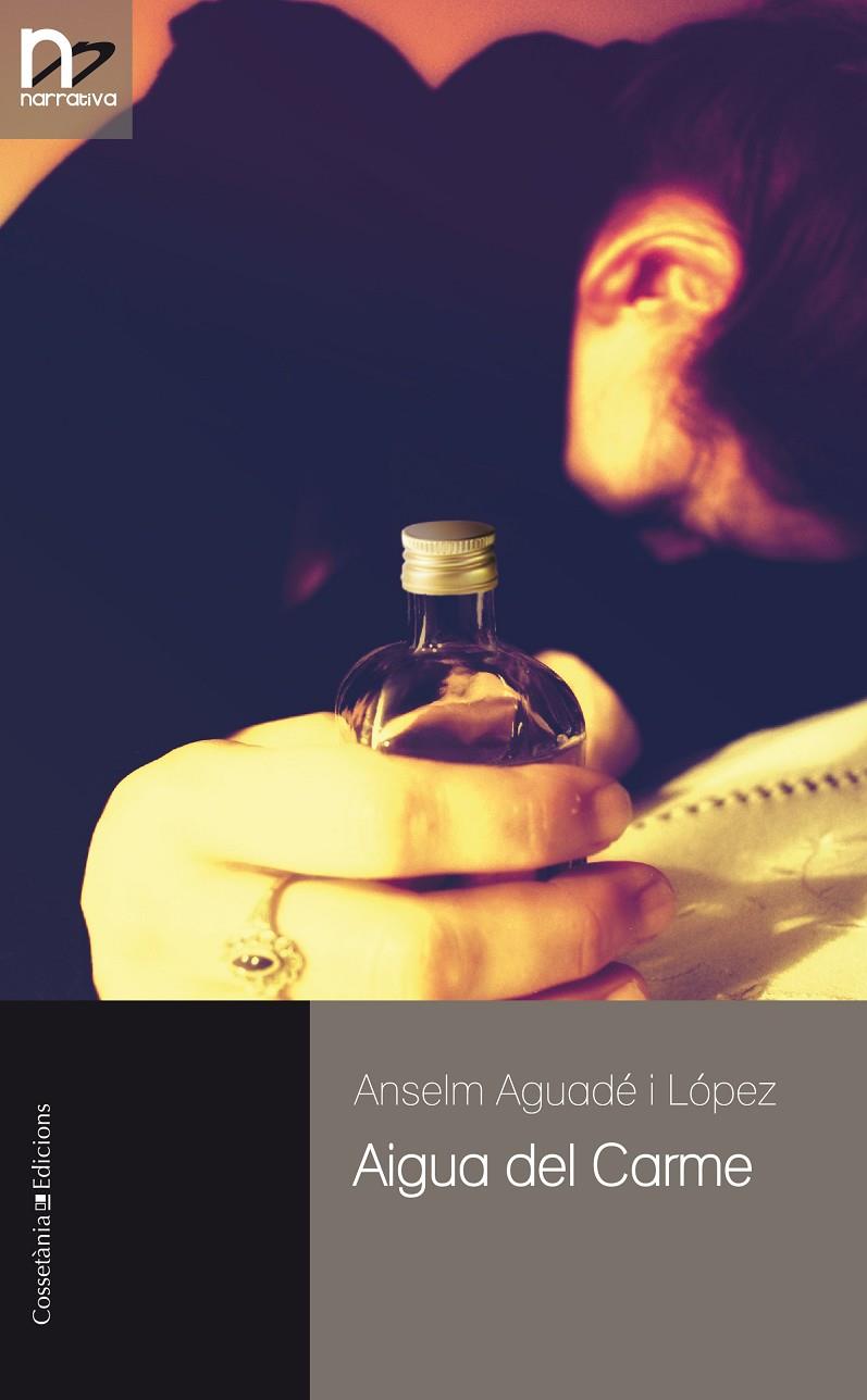 AIGUA DEL CARME | 9788490347577 | AGUADÉ, ANSELM | Galatea Llibres | Llibreria online de Reus, Tarragona | Comprar llibres en català i castellà online