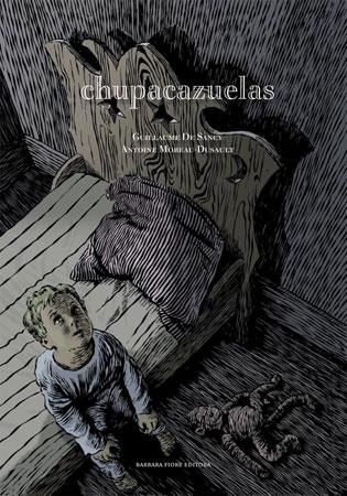CHUPACAZUELAS | 9788493398033 | DE SANCY, GUILLAUME | Galatea Llibres | Librería online de Reus, Tarragona | Comprar libros en catalán y castellano online
