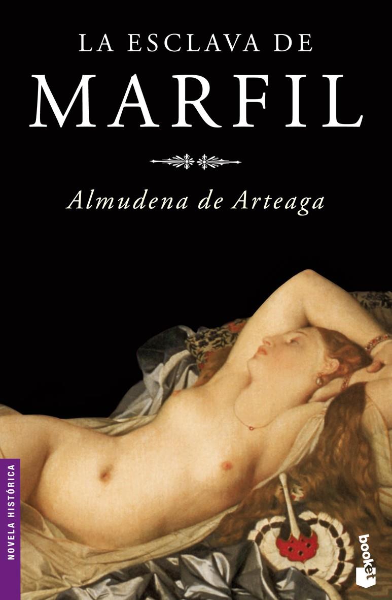 ESCLAVA DE MARFIL, LA | 9788427032675 | DE ARTEAGA, ALMUDENA | Galatea Llibres | Librería online de Reus, Tarragona | Comprar libros en catalán y castellano online