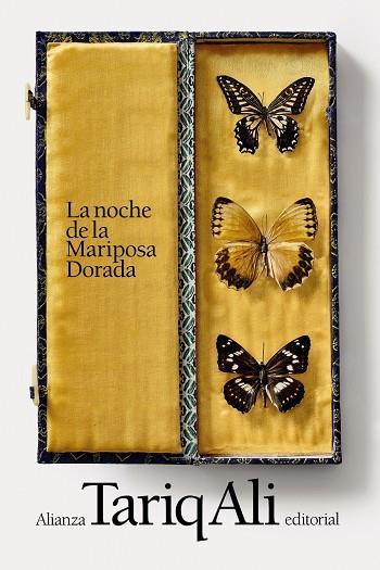 LA NOCHE DE LA MARIPOSA DORADA | 9788413628837 | ALI, TARIQ | Galatea Llibres | Llibreria online de Reus, Tarragona | Comprar llibres en català i castellà online
