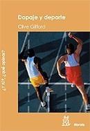 DOPAJE Y DEPORTE | 9788471126207 | GIFFORD, CLIVE | Galatea Llibres | Librería online de Reus, Tarragona | Comprar libros en catalán y castellano online