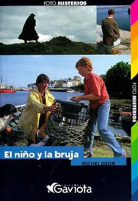 NIÑO Y LA BRUJA, EL | 9788439206040 | DEON, MICHEL | Galatea Llibres | Llibreria online de Reus, Tarragona | Comprar llibres en català i castellà online
