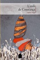 EXILI DE CONSTANÇA, L' | 9788497913430 | TARGA, ADRIA | Galatea Llibres | Llibreria online de Reus, Tarragona | Comprar llibres en català i castellà online