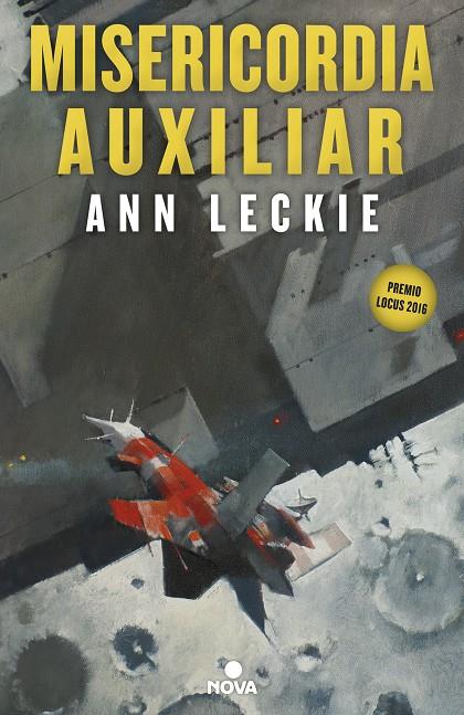 MISERICORDIA AUXILIAR (IMPERIAL RADCH 3) | 9788417347109 | LECKIE, ANN | Galatea Llibres | Librería online de Reus, Tarragona | Comprar libros en catalán y castellano online