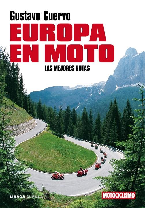 EUROPA EN MOTO | 9788448048518 | CUERVO, GUSTAVO | Galatea Llibres | Librería online de Reus, Tarragona | Comprar libros en catalán y castellano online