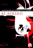 KI AIKIDO | 9788480196833 | RUGLIONI, GIUSEPPE | Galatea Llibres | Llibreria online de Reus, Tarragona | Comprar llibres en català i castellà online