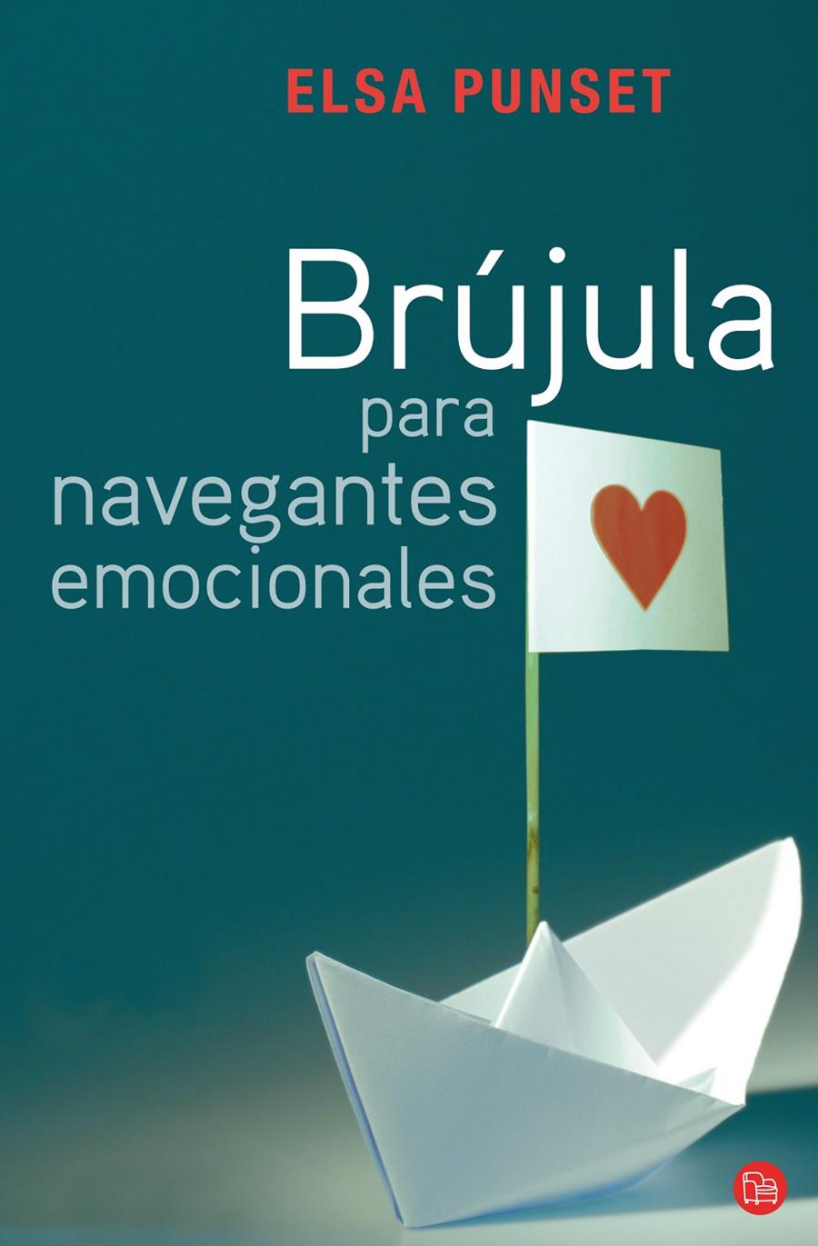 BRÚJULA PARA NAVEGANTES EMOCIONALES | 9788466322614 | PUNSET, ELSA | Galatea Llibres | Llibreria online de Reus, Tarragona | Comprar llibres en català i castellà online