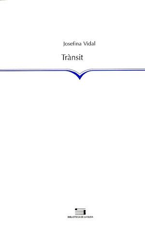 TRANSIT | 9788479359805 | VIDAL, JOSEFINA | Galatea Llibres | Llibreria online de Reus, Tarragona | Comprar llibres en català i castellà online