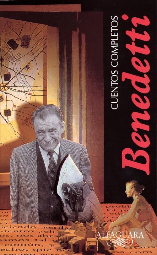 CUENTOS COMPLETOS (BENEDETTI) | 9788420481449 | BENEDETTI | Galatea Llibres | Librería online de Reus, Tarragona | Comprar libros en catalán y castellano online