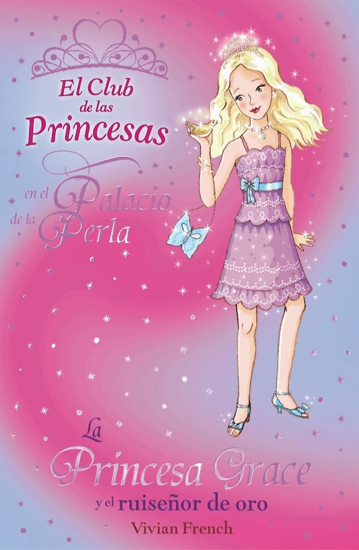 PRINCESA GRACE Y EL RUISEÑOR DE ORO | 9788466794176 | FRENCH, VIVIAN | Galatea Llibres | Librería online de Reus, Tarragona | Comprar libros en catalán y castellano online