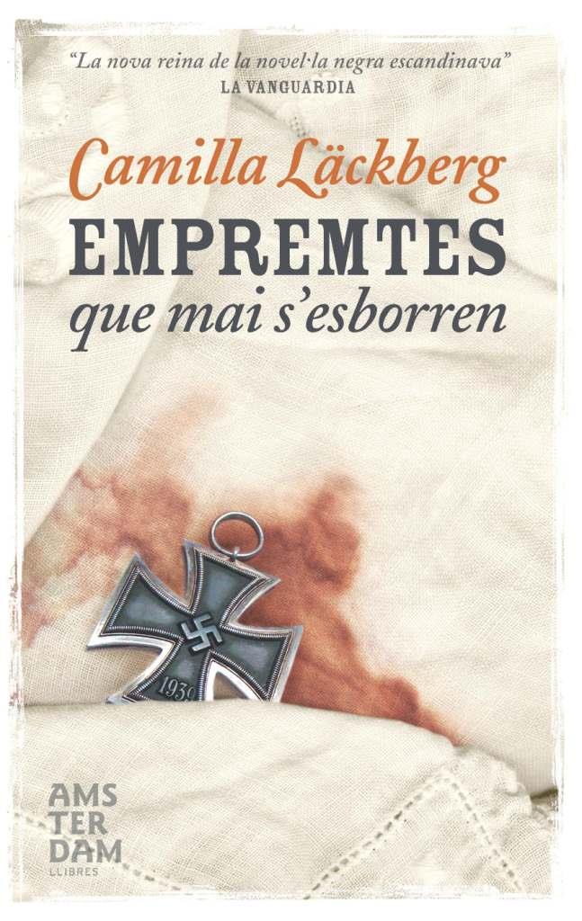 EMPREMTES QUE MAI S’ESBORREN | 9788492941483 | LÄCKBERG, CAMILLA | Galatea Llibres | Librería online de Reus, Tarragona | Comprar libros en catalán y castellano online