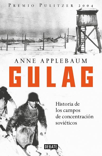 GULAG | 9788417636029 | APPLEBAUM, ANNE | Galatea Llibres | Llibreria online de Reus, Tarragona | Comprar llibres en català i castellà online