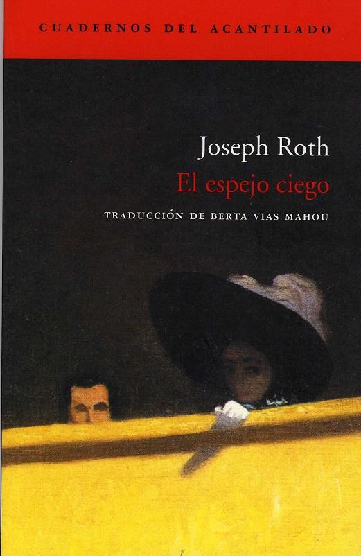 EL ESPEJO CIEGO | 9788496489103 | ROTH, JOSEPH | Galatea Llibres | Librería online de Reus, Tarragona | Comprar libros en catalán y castellano online