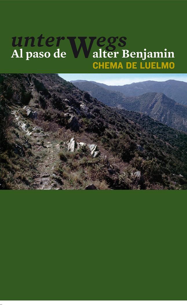 UNTERWEGS | 9788492724123 | LUELMO, CHEMA DE | Galatea Llibres | Llibreria online de Reus, Tarragona | Comprar llibres en català i castellà online