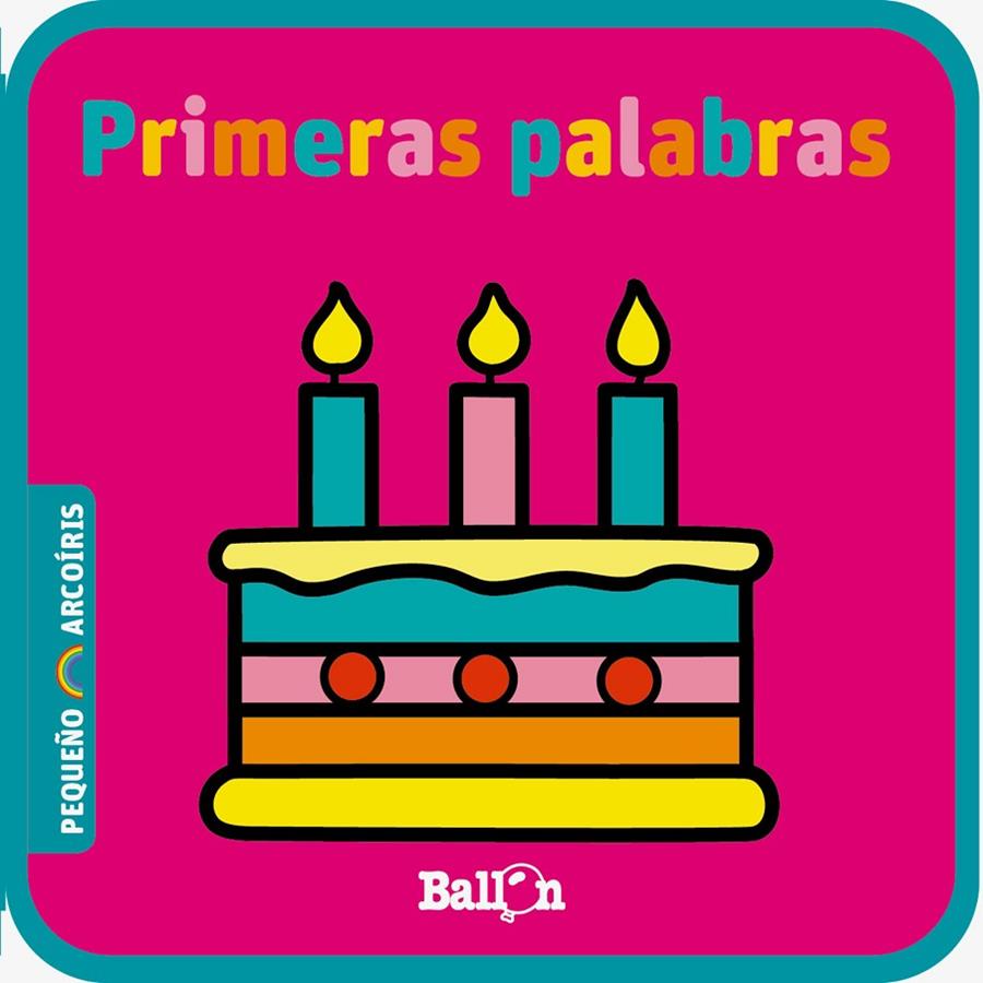 PRIMERAS PALABRAS - LIBROS BLANDITOS MINI | 9789403220314 | BALLON | Galatea Llibres | Librería online de Reus, Tarragona | Comprar libros en catalán y castellano online