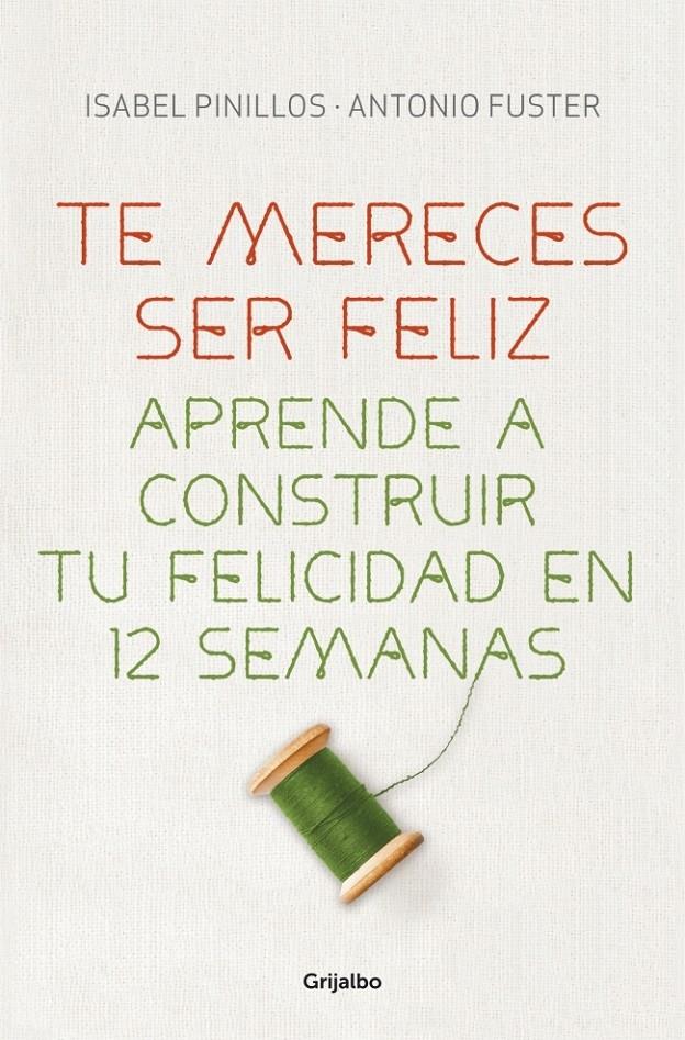 TE MERECES SER FELIZ | 9788425351327 | PINILLOS, ISABEL / FUSTER,ANTONIO | Galatea Llibres | Librería online de Reus, Tarragona | Comprar libros en catalán y castellano online