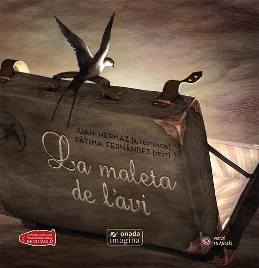 LA MALETA DE L'AVI | 9788416505630 | FERNÁNDEZ MÉNDEZ, FÁTIMA/MUÑIZ HERNAZ, JUAN ÁNGEL | Galatea Llibres | Librería online de Reus, Tarragona | Comprar libros en catalán y castellano online