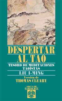 DESPERTAR AL TAO | 9788441419988 | IMING, LIU | Galatea Llibres | Librería online de Reus, Tarragona | Comprar libros en catalán y castellano online